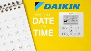 Daikin BRC1E62: How to Set Date & Time on Standard Wall Controller ⏰✅