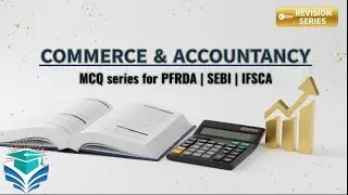 Day - 1 | Commerce & Accountancy MCQs for Complete Revision| PFRDA, IFSCA and SEBI