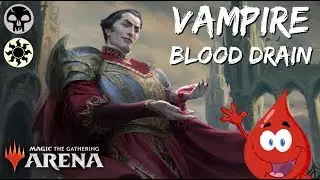 Vampire Blood Drain [MTG Arena] | Epicure of Blood Wombo Combo!!