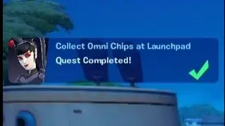 Collect Omni Chips at Launchpad (All Location) | Fortnite Quest