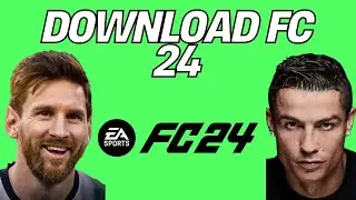 How to Install FIFA 24 on PC in 2025 &ndash; Step-by-Step Guide!