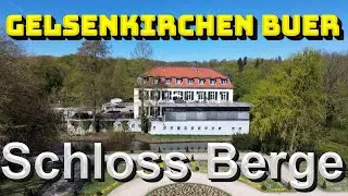 Gelsenkirchen Buer - Schloss Berge🥰 Amazing Footage Germany👍🇩🇪 Ruhrpott