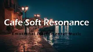 Cafe Soft Resonance -  Instrumental background music, wall picture, relaxing music, Wall Art