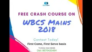 Free Crash Course on WBCS Mains, 2018 (Announcement)