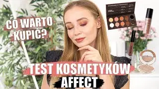CAŁY MAKIJAŻ KOSMETYKAMI AFFECT | 12H TEST + RECENZJA