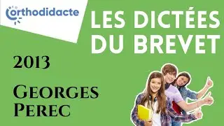 Dictée du brevet des collèges 2013