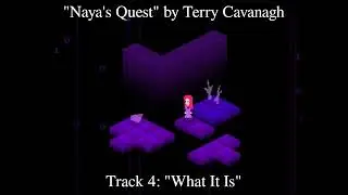 Naya's Quest Soundtrack by Terry Cavanagh