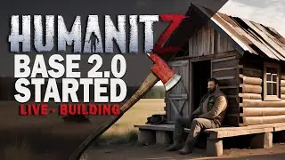 HumanitZ BASE 2.0 under construction! Basic building from scratch!