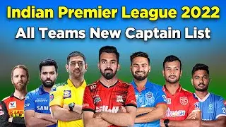 TATA IPL 2022 | IPL 2022 All Teams Captain | IPL All Teams Captains