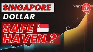 Can Singapore Dollar Replace Swiss Franc as the Next Global Safe Haven Currency?