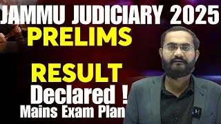 Jammu Kashmir Judiciary 2025 | Prelims Result Declared | Mains Exam Date and Plan  By Chandan Sir