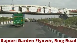 Rajouri Garden Flyover | Ring Road Delhi | Delhi - City of Flyovers