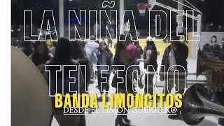 LA NI&Ntilde;A DEL TELEFONO - BANDA LIMONCITOS #bandafilarmonica #bandadeviento #lani&ntilde;adeltelefono