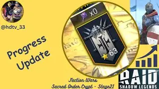 Today's Progress - Sacred Order Crypt - Stage 21 | Raid: Shadow Legends
