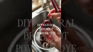 DIY Beetroot Powder | Natural Food Dye