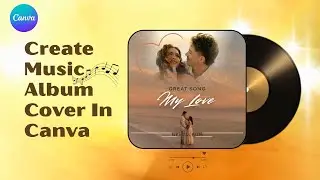 Create a Stunning Music Album Cover in Canva | Image Blender Effect Tutorial #canva