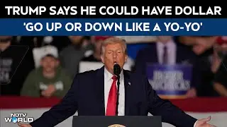 Trump News Today | Trump Claims He Can Control The Dollar's Value Like a Yo-Yo