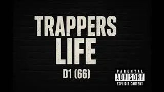 #Birmingham D1(66)-Trappers Life(Official Lyrical Video)