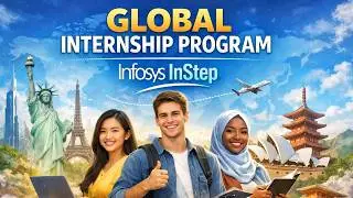 Infosys InStep Global Internship Program 2026 | Paid Internship for Students | How to Apply !