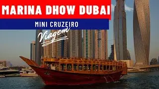 Cruzeiro no MARINA DHOW em DUBAI, vale a pena?