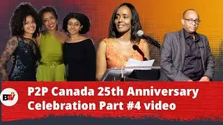 BerhanTV P2P Canada 25th Anniversary Celebration Part #4 video #final #Ethiopia