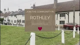 LOVE WHERE YOU LIVE - JOIN THE COMMUNITY IN ROTHLEY