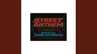 Street Anthem
