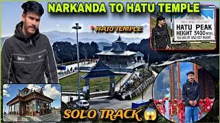 AJ GYA M HATU MANDIR  AKELA 😃 || SOLO TRIP 🤫😱 || @HarishBharti06 #hatupeak 