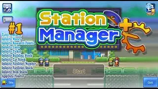 STATION MANAGER Gameplay + CHEAT ENGINE | [#1]