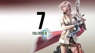 Final Fantasy XIII part 7 (Game Movie) (Story Walkthrough) (No Commentary)