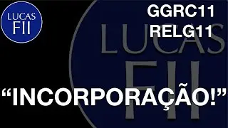 #GGRC11 + #RELG11 - PROPOSTA DE COMPRA DOS ATIVOS DO RELG!