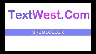 URL Decode Tool Online Free TextWest