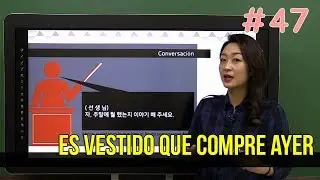 Aprender coreano con carolinakim #47 Es vestido que compre ayer