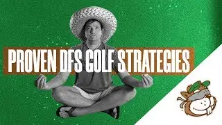 2 Basic DFS Tournament Golf Strategies