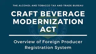 CBMA Series: Overview of Foreign Producer Registration System