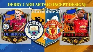 Derby Card Arts Concept Design fifa mobile 20 Awesome 676