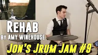 Rehab - Amy Winehouse - Drum Cover
