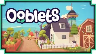 What is Ooblets? - (Peaceful Life Sim Game)