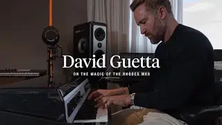 David Guetta on the Magic of the Rhodes MK8 | A Studio Conversation