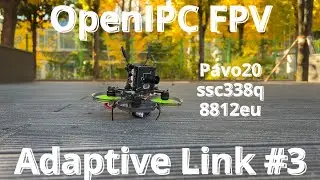 OpenIPC FPV #16 Adaptive Link Test 3 | ssc338q x Pavo20 | MSPOSD | MacGS x Radxa zero 3W | 720p90fps
