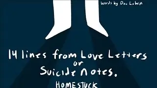 Homestuck: 14 Lines From Love Letters or Suicide Notes
