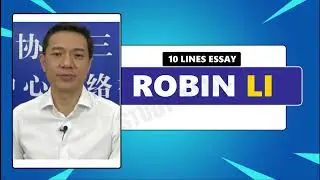 Robin Li 10 Lines Essay in English | Robin Li Biography | Robin Li Simple Essay #robinli