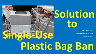 Light Weight Reusable Tote Box Solution to Plastic Bag Ban