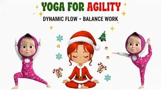 Yoga for Agility | Yoga for Children | Yoga for Health | Active Kids Yoga