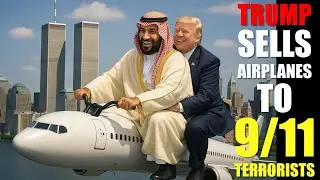 Trump Sells Planes To The People He Claims Did 911/Both Houses Pass Epstein Release/MUCH MORE!