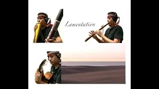 Lamentation - Panpipes / Pan Flute / Zampoña and Native American Flute Improvisation