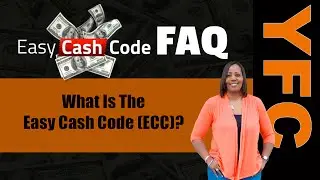 Easy Cash Code FAQ | What Is The Easy Cash Code System ECC?