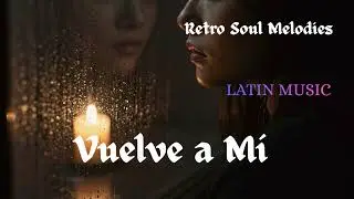 Vuelve a M&iacute; - Official Audio | Romantic Latin Ballad & Bachata 2026
