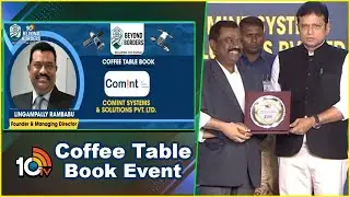 10TV Beyond Borders Coffee Table Book | Lingampalli Rambabu | Comint Systems & Solutions | 10TV News