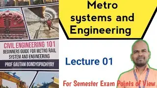 Metro System and Engineering | Lecture 01 | History of Metro in India #MetroSystem
